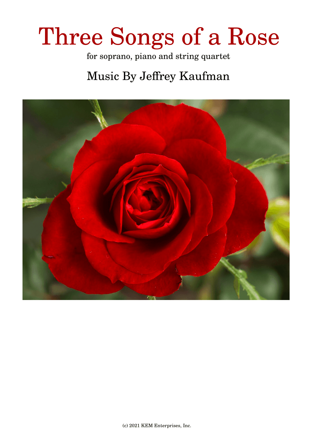 Three Songs of a Rose