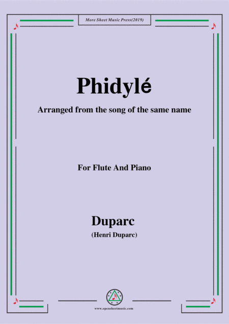 Duparc-Phidylé,for Flute and Piano,for Voice and Piano (arr. MSM)