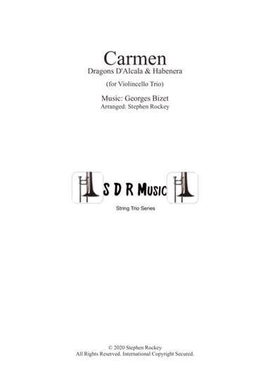 Carmen: 2 Pieces for Violincello Trio (arr. Stephen Rockey)
