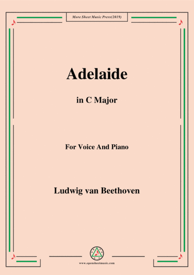 Beethoven-Adelaide in C Major,for voice and piano (arr. MSM)