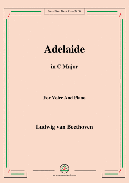 Beethoven-Adelaide in C Major,for voice and piano (arr. MSM)