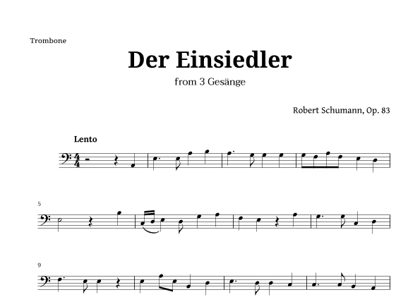 Der Einsiedler by Schumann for Trombone (arr. Langanho)