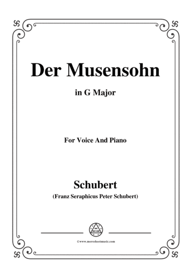 Schubert-Der Musensohn in G Major,for voice and piano (arr. MSM)