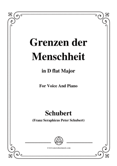 Schubert-Grenzen der Menschheit,in D flat Major,for Voice&Piano (arr. MSM)