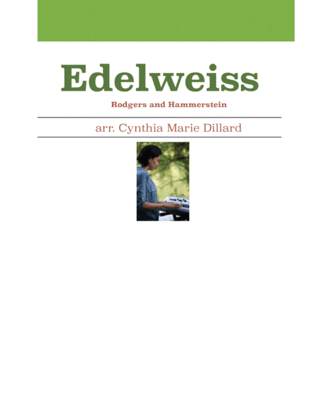 Edelweiss (arr. Cynthia Marie Dillard)