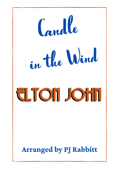 Candle In The Wind (arr. PianoJohn)