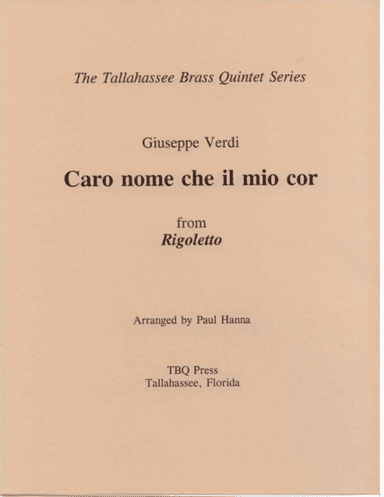 Caro nome che il mio cor (arr. Paul Hanna)