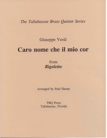 Caro nome che il mio cor (arr. Paul Hanna)