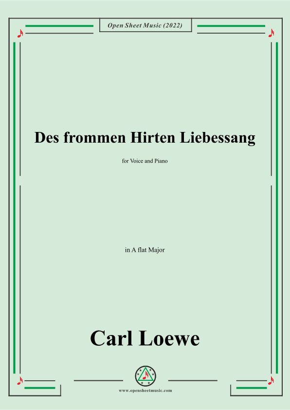 Loewe-Des frommen Hirten Liebessang,in A flat Major (arr. OSM Press)