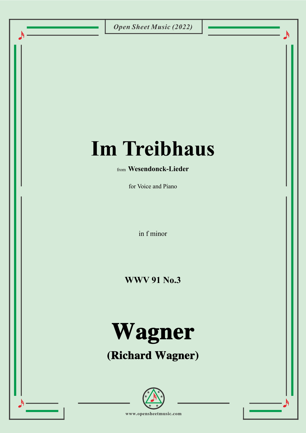 R. Wagner-Im Treibhaus,in f minor,WWV 91 No.3,from Wesendonck-Lieder (arr. OSM Press)