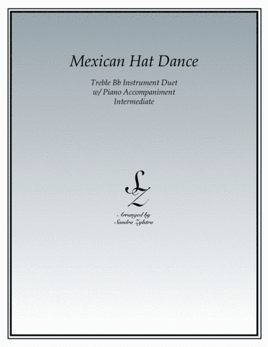 Mexican Hat Dance (Bb instrument duet) (arr. Sandra Zylstra)
