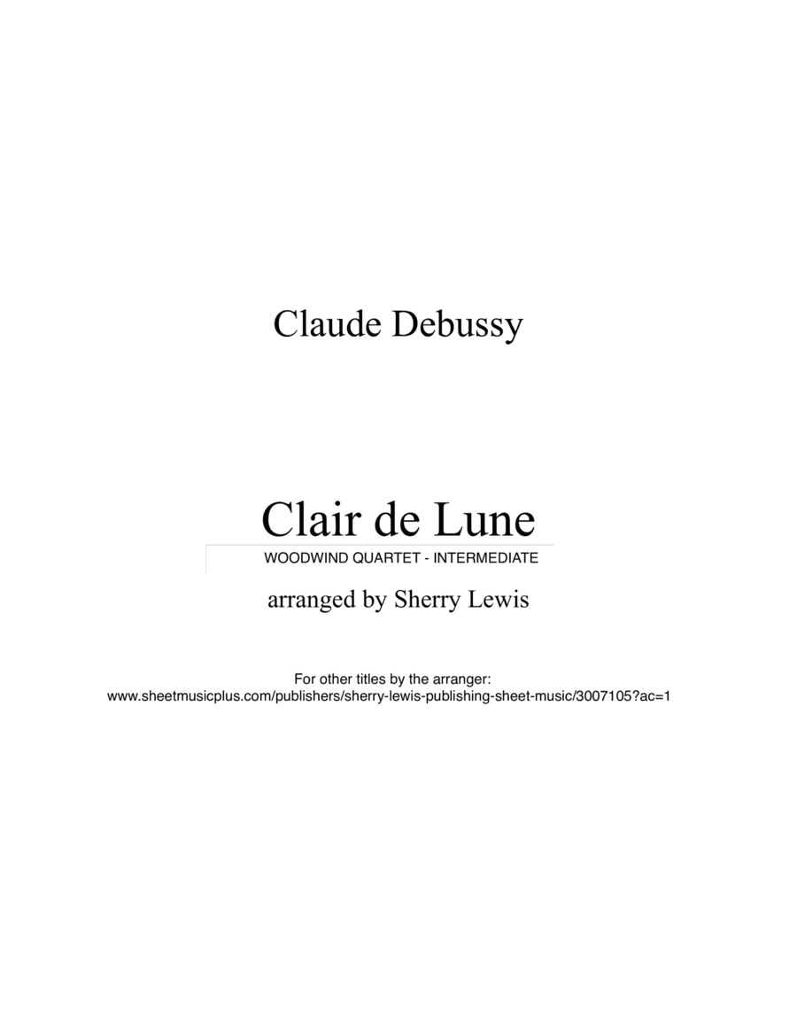 CLAIR DE LUNE?, Woodwind Trio, Intermediate Level for 2 flutes and bassoon (arr. Sherry Lewis Publishing)
