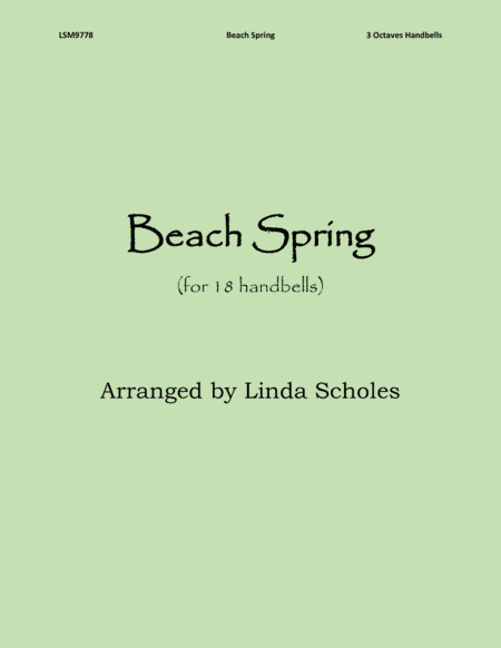 Beach Spring (for 18 bells) (arr. Linda Scholes)