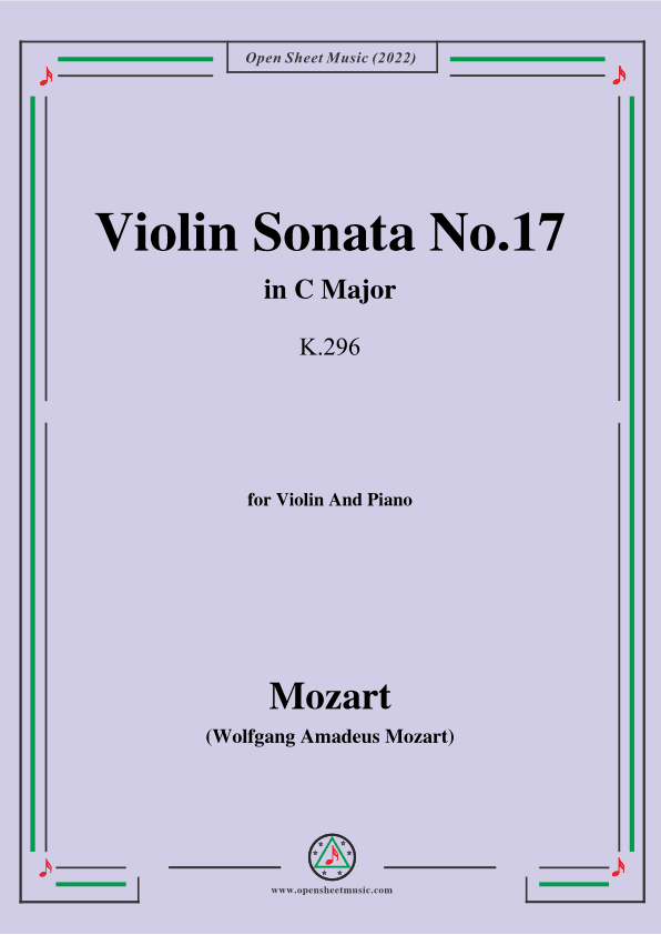 Mozart-Violin Sonata No.17,in C Major,K.296,for Violin&Piano (arr. OSM Press)