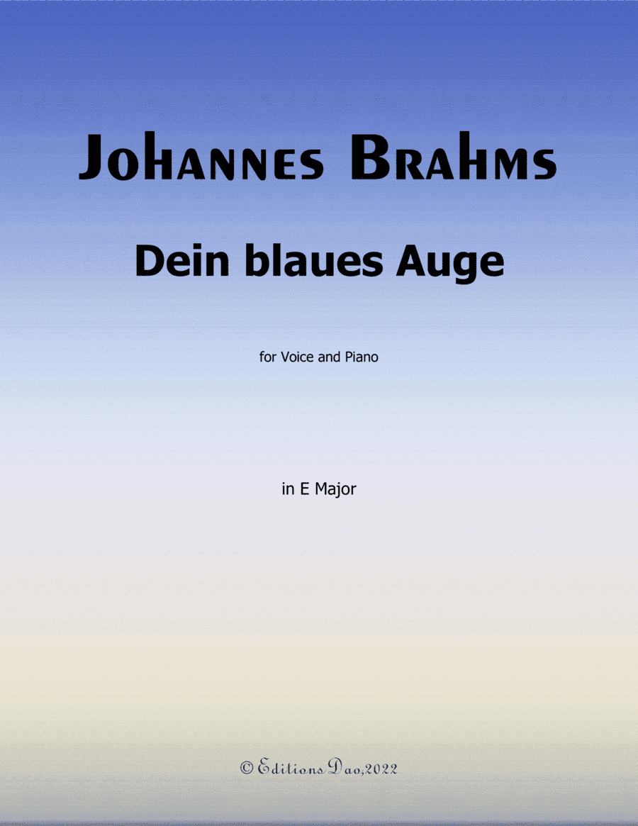 Dein blaues Auge, by Brahms, in E Major (arr. Editions Dao)