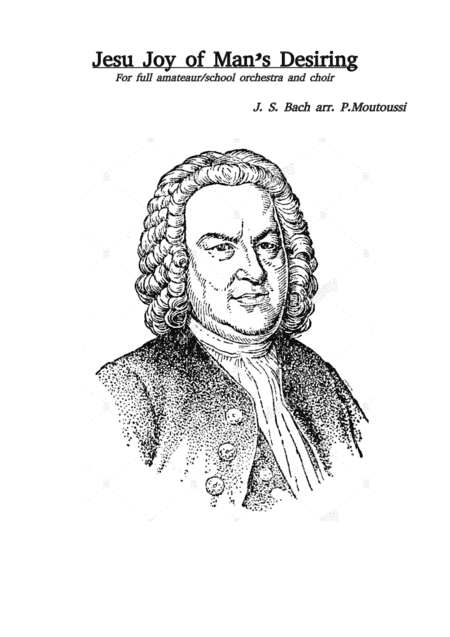 Jesu Joy ( Full orchestra and choir) (arr. Pamela Moutoussi)