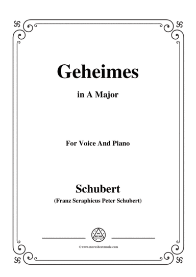 Schubert-Geheimes,Op.14 No.2,in A Major,for Voice&Piano (arr. MSM)