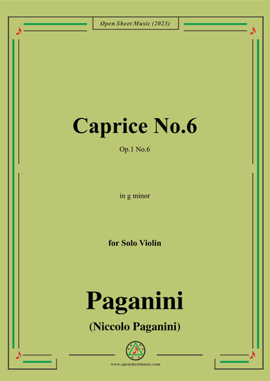 Paganini-Caprice No.6,Op.1 No.6,in g minor,for Solo Violin (arr. OSM Press)