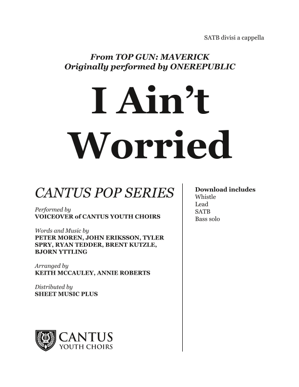 I Ain't Worried (arr. Cantus Youth Choirs Publishing)