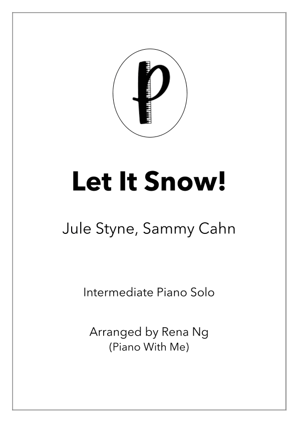 Let It Snow! Let It Snow! Let It Snow! (arr. Rena Ng)