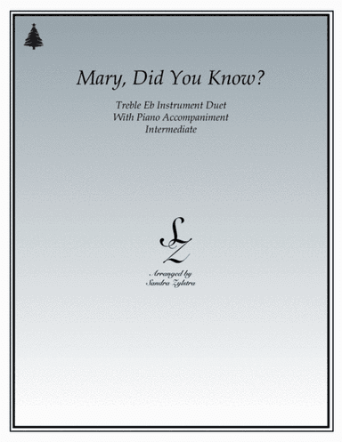 Mary, Did You Know? (arr. Sandra Zylstra)