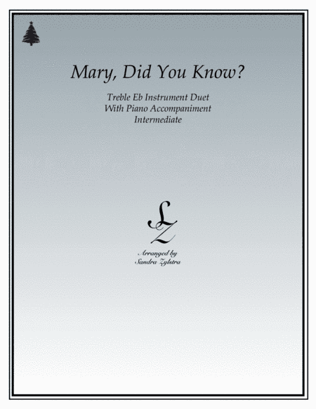 Mary, Did You Know? (arr. Sandra Zylstra)
