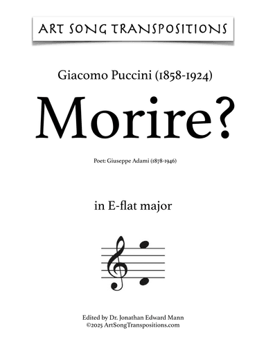 PUCCINI: Morire? (transposed to G-flat major) (arr. ArtSongTranspositions.com)