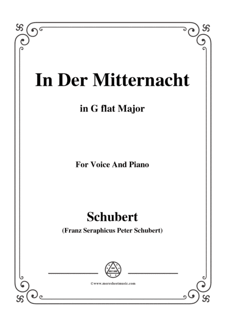 Schubert-In der Mitternacht,in G flat Major,for Voice&Piano (arr. MSM)