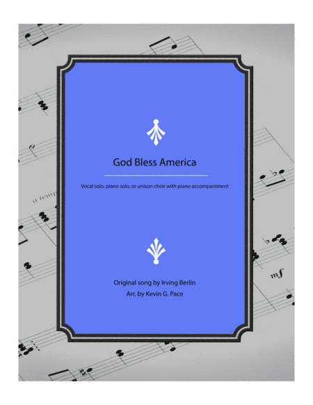 God Bless America (arr. Kevin G. Pace (ASCAP))