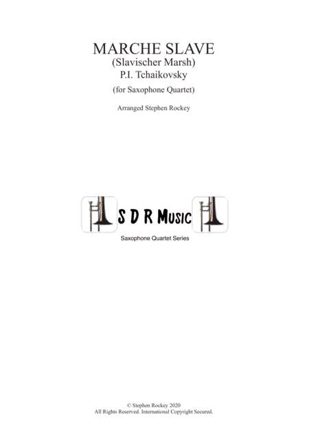 Marche Slave for Saxophone Quartet (arr. Stephen Rockey)