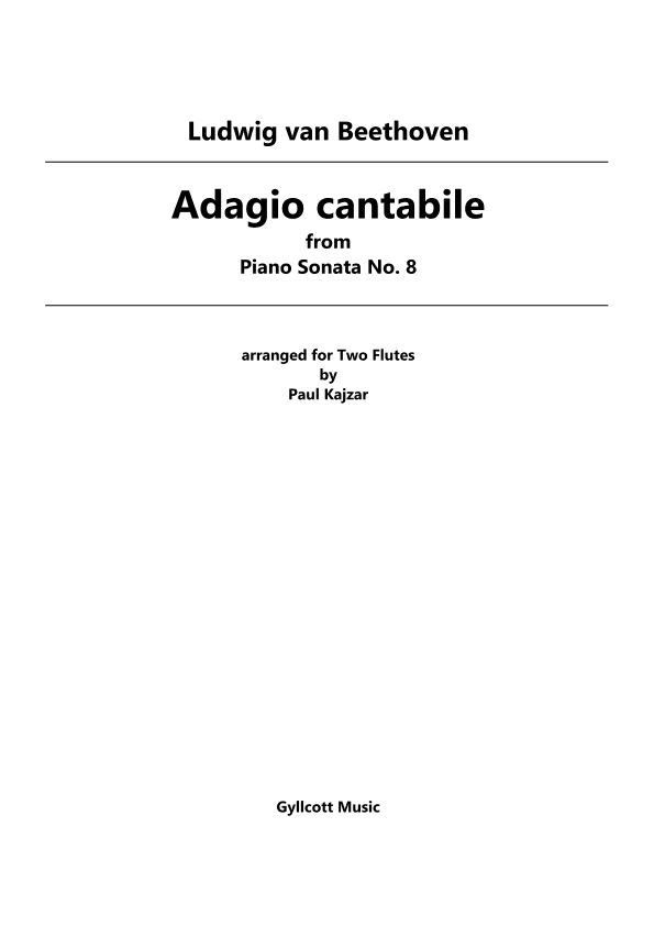 Adagio cantabile for Two Flutes (arr. Paul Kajzar)