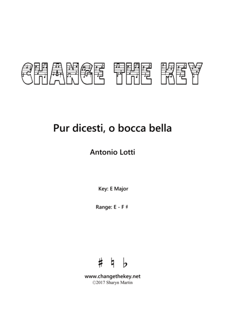 Pur dicesti, o bocca bella - E Major (arr. Change the Key)