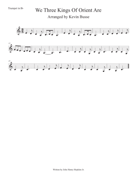 We Three Kings Of Orient Are (Easy key of C) Trumpet (arr. Kevin Busse)