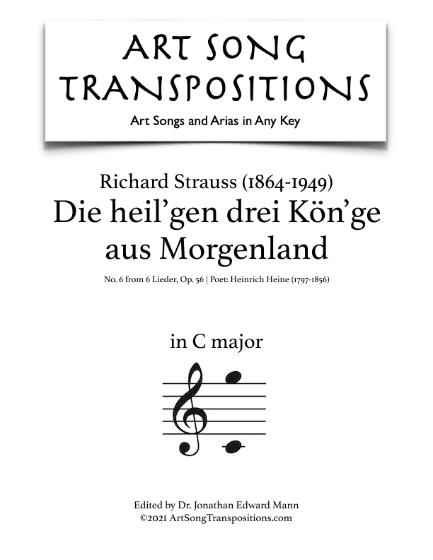 STRAUSS: Die heil'gen drei Kön'ge aus Morgenland, Op. 56 no. 6 (transposed to C major) (arr. ArtSongTranspositions.com)