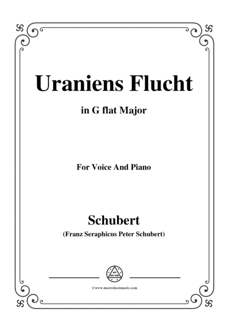 Schubert-Uraniens Flucht(Urania's Flight),D.554,in G flat Major,for Voice&Piano (arr. MSM)