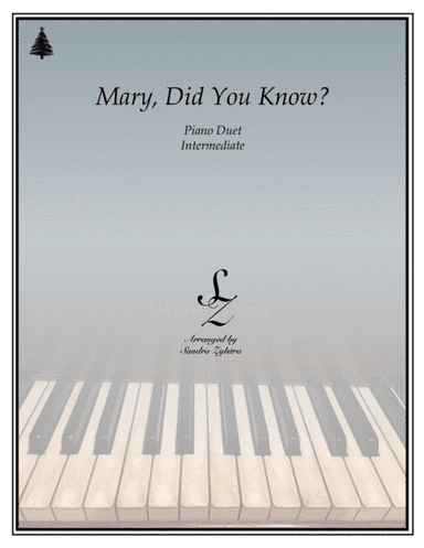 Mary, Did You Know? (arr. Sandra Zylstra)