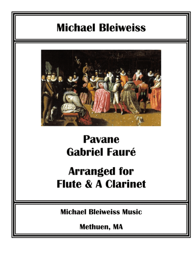 Pavane for Flute and A Clarinet (arr. Michael Bleiweiss)