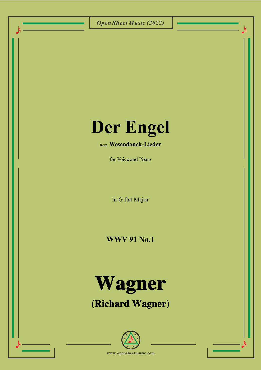 R. Wagner-Der Engel,in G flat Major,WWV 91 No.1,from Wesendonck-Lieder,for Voice and Piano (arr. OSM Press)