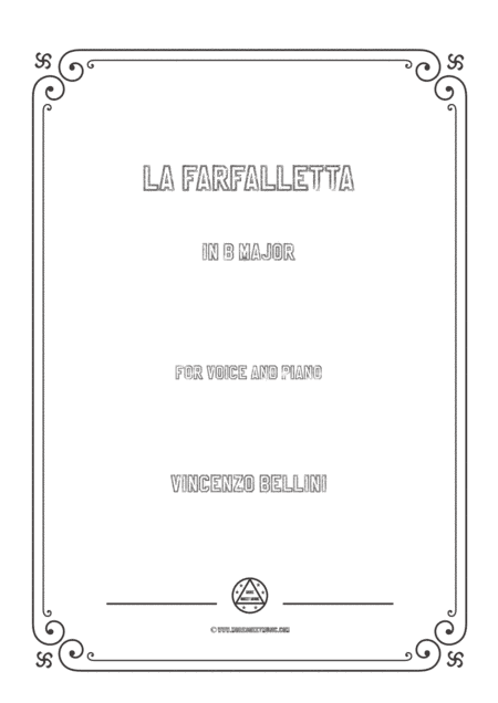 Bellini-La farfalletta in B Major,for voice and piano (arr. MSM)