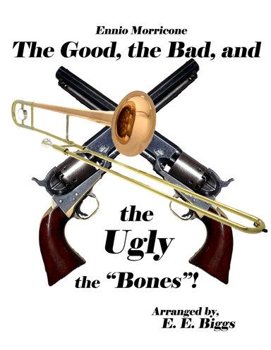 The Good, The Bad And The Ugly (main Title) (arr. E E Biggs)