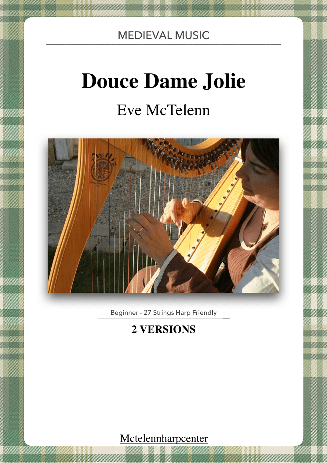 Douce Dame Jolie - Medieval tune - beginner & 27 String Harp - 2 Versions | McTelenn Harp Center (arr. Eve McTelenn)