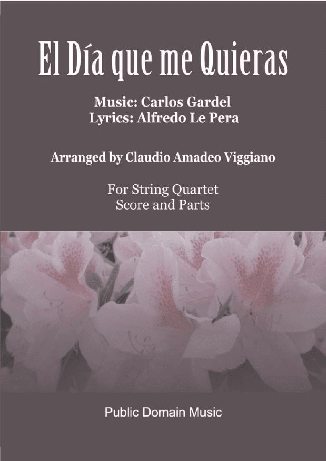 El día que me quieras (arr. Claudio Amadeo Viggiano)