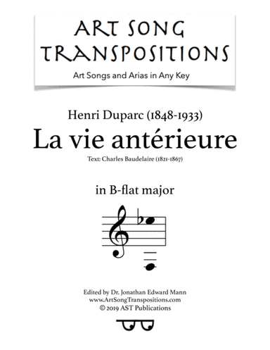 DUPARC: La vie antérieure (transposed to B-flat major) (arr. ArtSongTranspositions.com)