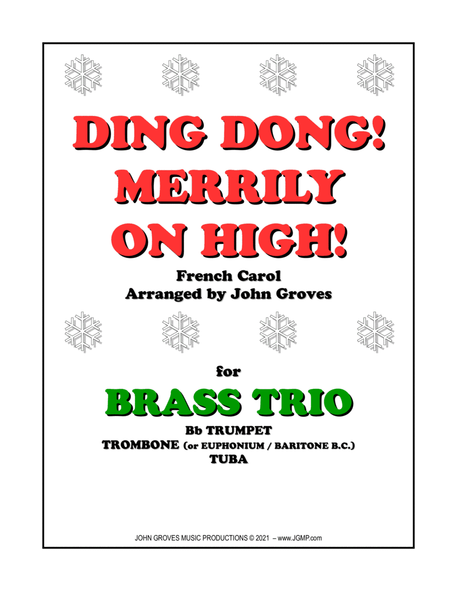 Ding Dong! Merrily on High! - Trumpet, Trombone, Tuba (Brass Trio) (arr. John Groves)