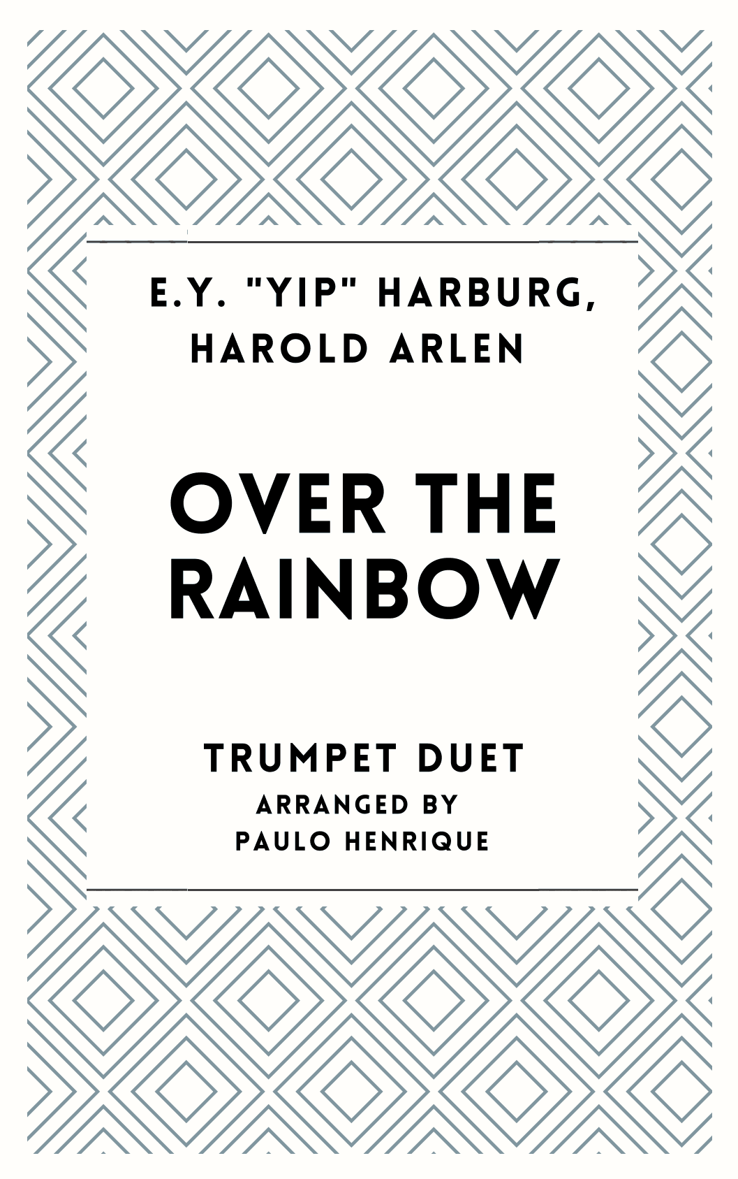 Over The Rainbow (arr. Paulo Henrique)