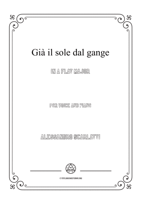Scarlatti-Già il sole dal gange in A flat Major,for Voice and Piano (arr. MSM)