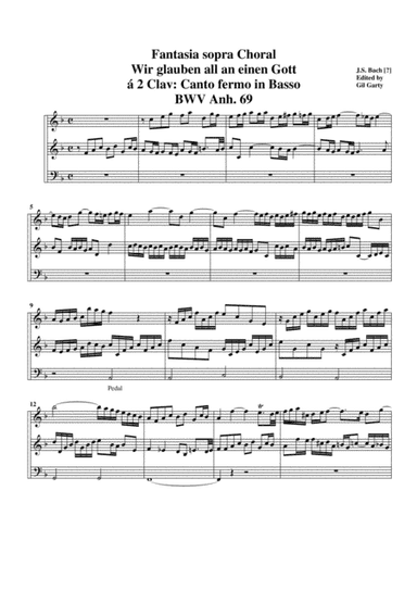 Wir glauben all' an einem Gott, BWV Anh. 69 for organ (arr. Gil Garty)