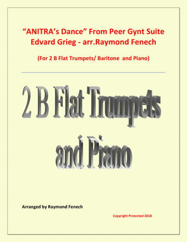 Anitra's Dance - From Peer Gynt - 2 B Flat Trumpets and Piano (arr. Raymond Fenech)