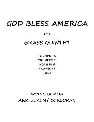 God Bless America ® (arr. Jeremy Corcoran)