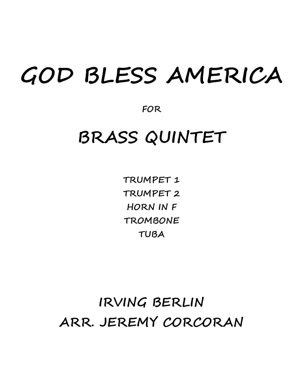 God Bless America ® (arr. Jeremy Corcoran)